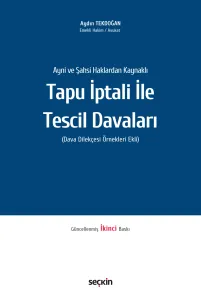 Tapu İptali ile Tescil Davaları