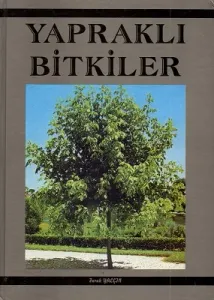 Yapraklı Bitkiler - Ciltli Kitap