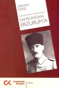 Samsun'dan Erzurum'a