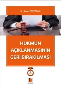 Hükmün Açıklanmasının Geri Bırakılması