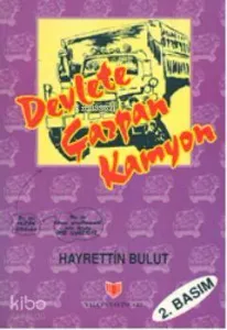 Devlete Çarpan Kamyon