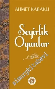 Seyirlik Oyunlar -         2016