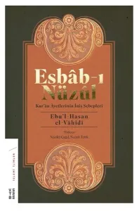Esbab - I Nüzül;Kur'ân Âyetlerinin İniş Sebepleri