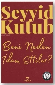 Beni Neden İdam Ettiler?