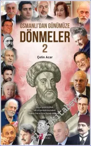 Osmanlı'dan Günümüze Dönmeler 2 -        2023