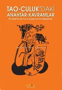 Tao-Culuk'daki Anahtar-Kavramlar İbn Arabi İle Lao