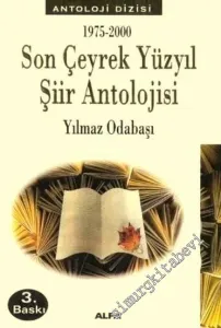 Son Çeyrek Yüzyıl Şiir Antolojisi 1975 - 2000 -        2003