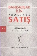 Bankacılar için Pratikte Satış