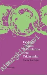 Devlet ve Toplum Kuramlarına Yeni Yaklaşımlar -