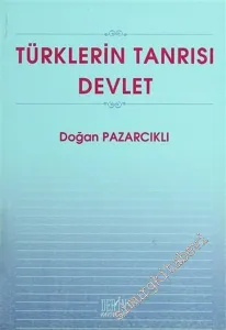 Türklerin Tanrısı Devlet -        2004