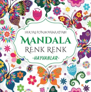Mandala Renk Renk Hayvanlar 9786256392984
