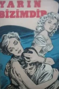 Yarın Bizimdir