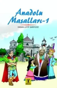 Anadolu Masalları 1