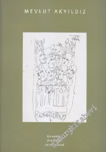 Desenler = Drawings (1976 -  2006) -