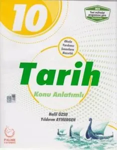 Palme Yayınları 10. Sınıf Tarih Konu Anlatımlı Palme