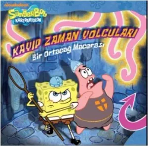 SüngerBob Karepantolon: Kayıp Zaman Yolcuları (Bir Ortaçağ Macerası)
