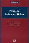 Poliçede Müracaat Hakkı