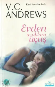 Evden Uzaklara Uçuş