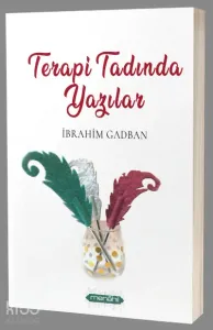 Terapi Tadında Yazılar