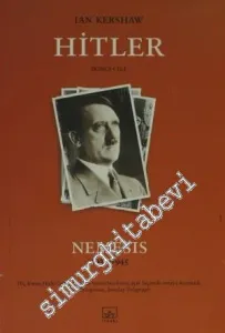 Hitler Cilt 2: 1936-1945: Nemesis -