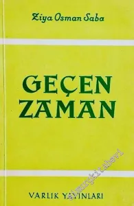 Geçen Zaman ( Şiirler, 1928 - 1946 ) -        1961