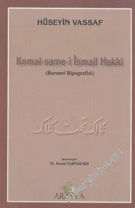 Kemal - Name-i İsmail Hakkı ( Bursevi Biyografi ) -        2000