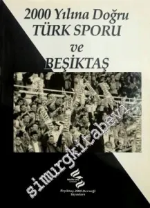 2000 Yılına Doğru Türk Sporu ve Beşiktaş -        1996