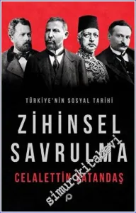 Zihinsel Savrulma - Türkiye'nin Sosyal Tarihi -         2023
