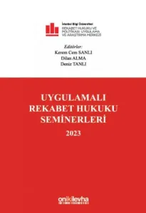 Uygulamalı Rekabet Hukuku Seminerleri 2023