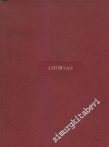 Şadırvan Haftalık Sanat Mecmuası 35 Sayı TAKIM - 1 - 35  1    Nisan