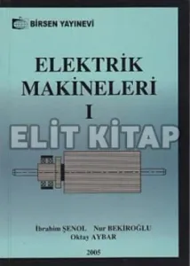 Elektrik Makineleri 1 - Şenol Bekiroğlu