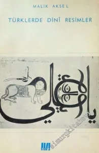 Türklerde Dini Resimler: Yazı, Resim -        1967
