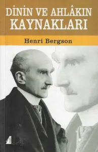 Dinin ve Ahlakın Kaynakları