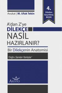 A’dan Z’ye Dilekçe Nasıl Hazırlanır?