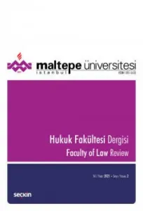 Maltepe Üniversitesi Hukuk Fakültesi Dergisi Sayı:2 / 2021