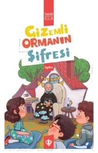 Gizemli Ormanın Şifresi