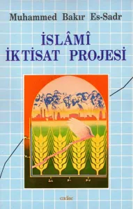 İslâmî İktisat Projesi