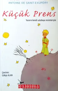 Küçük Prens (Yazarın Kendi Suluboya Resimleriyle)