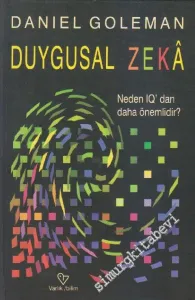 Duygusal Zekâ Neden IQ'dan Daha Önemlidir ? -