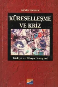 Küreselleşme ve Kriz