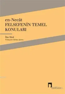 En Necat Felsefenin Temel Konuları