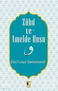 Zühd ve Amelde Huşu