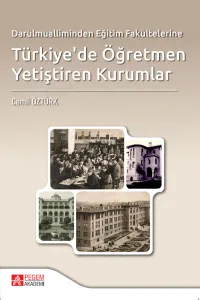 Türkiyede Öğretmen Yetiştiren Kurumlar