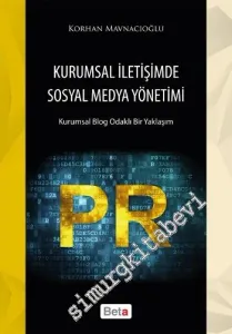 Kurumsal İletişimde Sosyal Medya Yönetimi -         2015