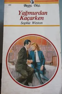 Yağmurdan Kaçarken - 652