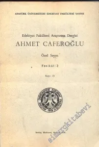 Fen Edebiyat Fakültesi Edebiyat Bilimleri Araştırma Dergisi - Ahmet Caferoğlu Özel Sayısı Fasikül 2 - Sayı: 11