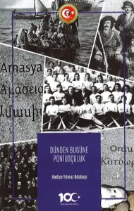 Dünden Bugüne Pontusçuluk