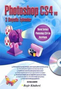Photoshop CS4 ve 3 Boyutlu İşlemler