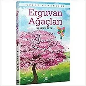 Erguvan Ağaçları