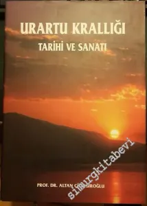 Urartu Krallığı: Tarihi ve Sanatı -        1997